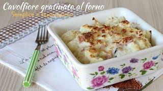 Cavolfiore gratinato al forno - Semplice e buonissimo