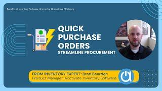 Streamline Procurement with Quick Purchase Orders