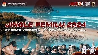 Jingle Pemilu 2024 || DJ Remix Version