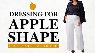 Dressing For Apple Shape | 4 Easy Tips for Fall Outfits