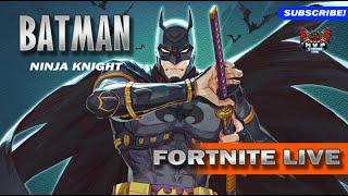 Fortnite Batman Ninja Knight - #fortnite #fortnitelive #fortnitebattleroyale #fortniteroleplay