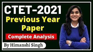 CTET-2021 Previous Year Paper Complete Analysis by Himanshi Singh | Let's LEARN