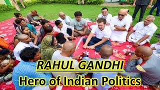 Rahul Gandhi - Hero of Indian Politics