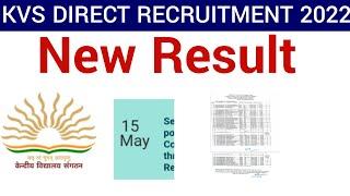 KVS NEW RESULTS DECLARED ON 15 May 2023 II KENDRIYA VIDYALAYA DIRECT RECRUITMENT 2022 RESULTS OUT