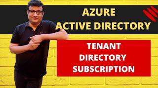 What is Azure AD Tenant, subscription and Directory? - In Hindi