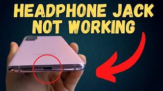 Samsung Galaxy S20 fe Headphone Jack Not Working | Earphone not Connecting