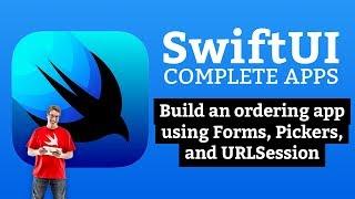 SwiftUI Tutorial: Build an ordering app with Forms, Pickers, and URLSession