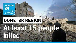 Donetsk region: Rocket attack collapses apartment block in Ukraine's Donbas • FRANCE 24 English