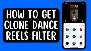 How To Get Clone Dance Reels Filter On Instagram [2022] Works on iPhone 13