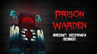 PRISON WARDEN | Minecraft Creepypasta (Bedrock)