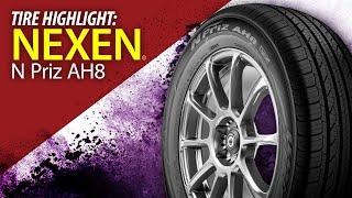 Nexen N'Priz AH8 Tires | Tire Overview