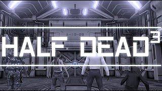 HALF DEAD 3 | Early Access | GamePlay PC