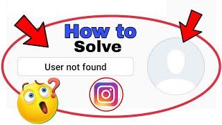 cannot find this user instagram | instagram user not found problem