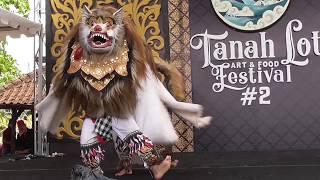 BARONG  UNIK dan LANGKA tampil di Tanah Lot Art & Food Festival #2 2018