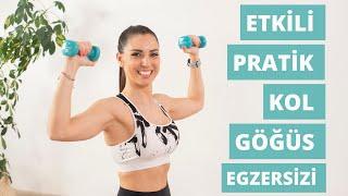 ETKİLİ VE PRATİK KOL VE GÖĞÜS EGZERSİZİ - TUĞÇE İRTEM