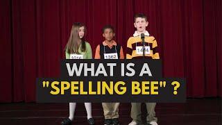 What is a "Spelling Bee" ?