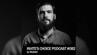 Invite's Choice Podcast 082 - Rødhad