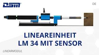 Lineareinheit LM 34 mit Sensor (SHOWCASE) | Linearmodul | DSM Messtechnik GmbH