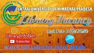 Library Vacancy/CENTRAL UNIVERSITY OF HIMACHAL PRADESH