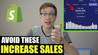 AVOID These 3 Shopify Strategies To Increase Sales (2019)