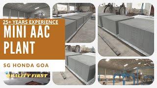 Small AAC block plant, Mini aac plant, Automatic Aac Block Machine|SG Honda Goa|Darshan M Hullalada