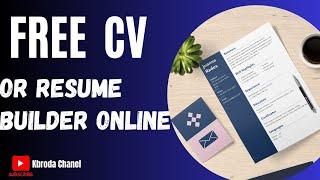 Unlock Free Resume & CV Builder Online With Template For Free Without Payment | AI Powered