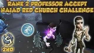 #19 Best Way 2nd Professor to Kite Naiad in Red Church | Identity V | 第五人格 | 제5인격 アイデンティティV