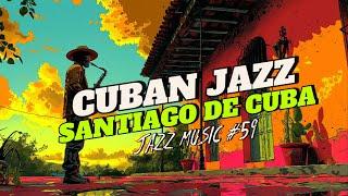 Santiago de Cuba - 여름 쿠바 재즈. Trái tim của nhạc Jazz Cuba (2024)