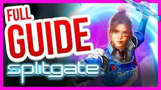 SPLITGATE - [Full Beginner's Guide]