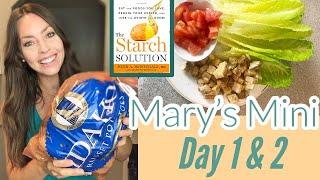 MARY’S MINI DIET | Day 1 & 2 Full Day Of Eating | The Starch Solution