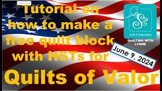 FREE pattern & tutorial for Quilts of Valor, using HSTs + HST tips and tricks for better blocks.