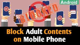 How to Block Adult Pornography Websites in Android Mobile