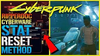 Cyberpunk 2077: Ripperdoc Stat RESET Method! How To Change Your "Cybeware" Stats TODAY!