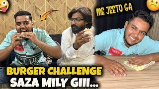 Burger Challenge️ Awais ny ofc ki safai ki punishment‍️