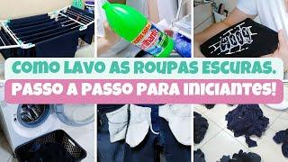 ROUPAS ESCURAS COMO NOVA!!! PASSO A PASSO PARA INICIANTES +DICAS INFALÍVEIS| ROTINA DE DONA DE CASA.