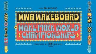 Day 2 | The 2024 Nautique WWA Wake Park World Championships presented by GM Marine