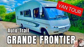 Van Tour Auto Trail Grande Frontier Motorhome Tour. By popular demand