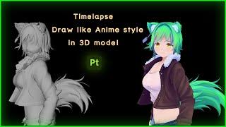 [TimeLapse] Draw like Anime in 3D Character Model [Substance Painter]