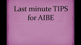 Last minute Tips for AIBE 17.