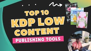 10 EPIC Tools for Publishing Amazon KDP Low Content Books (KDP Tips, Tools and Resources)