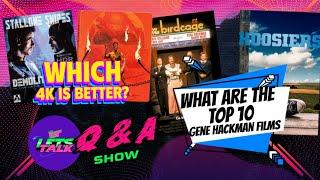 WHAT ARE THE TOP 10 GENE HACKMAN FILMS? WHAT ARE THE BEST NEW YEARS MOVIES? Q & A SHOW