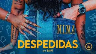 N.I.N.A & Sant - Despedidas (Letra Oficial) | #PTOGQJM - Faixa 4