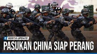 XI JINPING PERINTAHKAN TENTARA CHINA BERSIAP PERANG