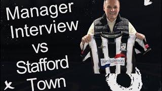 Dave Cooke interview against Stafford Town