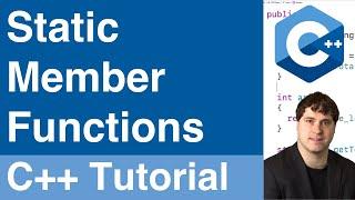 Static Member Functions | C++ Tutorial