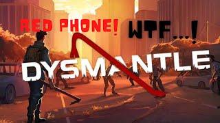 DYSMANTLE RED Phone/Красный телефон... WTF...!?