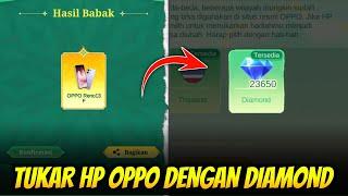 CARA MENUKAR HP OPPO DENGAN DIAMOND MLBB