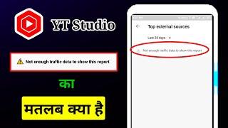 Not Enough Traffic Data to Show This Report YouTube