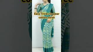 Easy and Simple trick to wear cotton saree. #frontbottoms #beautiful #cotton saree #saris