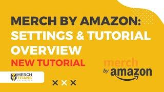 Amazon Merch on Demand Tutorial for Merch Titans Automation